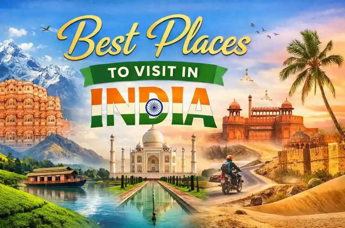 Best Places to Visit in India in 2026