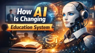 How AI Is Changing Education System