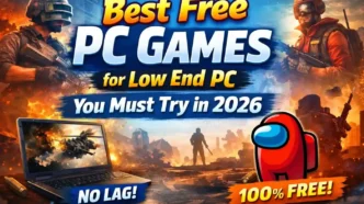 Best Free PC Games for Low End PC in 2026