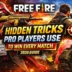 Free Fire Hidden Tricks Pro Players Use to Win