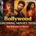 Bollywood Upcoming Movies